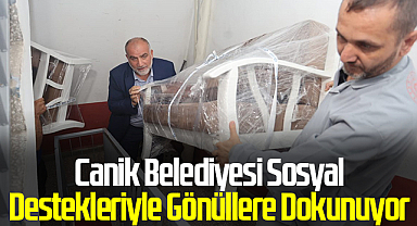 Canik Belediyesi Sosyal Destekleriyle Gönüllere Dokunuyor