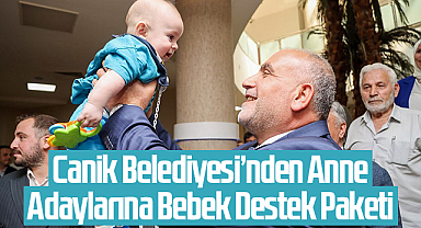 Canik Belediyesi’nden Anne Adaylarına Bebek Destek Paketi