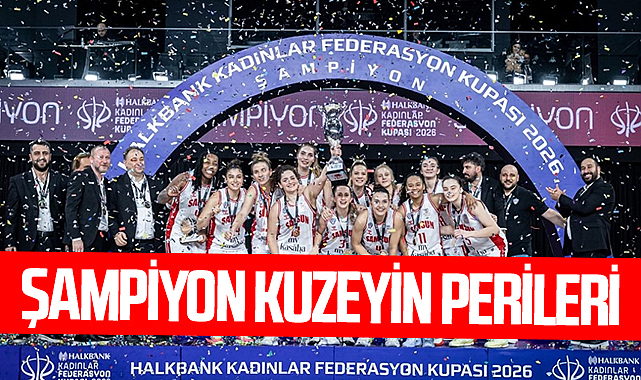 Halkbank Kadınlar Federasyon Kupası Şampiyonu Zorlu Koleji Samsun Basketbol
