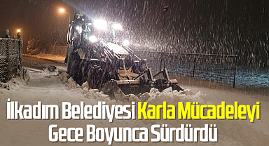 İlkadım Belediyesi Karla Mücadeleyi Gece Boyunca Sürdürdü