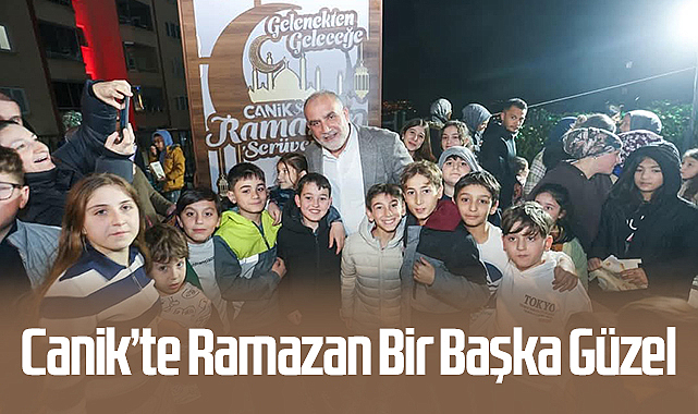 Canik’te Ramazan Coşkusu Etkinliklerle Yaşanıyor