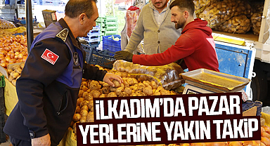 İlkadım’da Pazar Yerlerine Yakın Takip