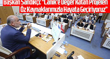 Başkan Sandıkçı: “Canik’e Değer Katan Projeleri Öz Kaynaklarımızla Hayata Geçiriyoruz”