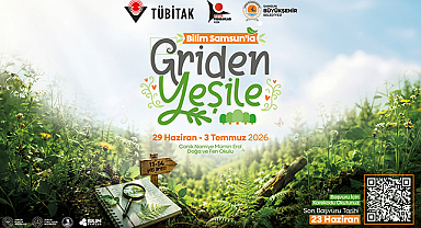 Bilim Samsun’dan Çocuklara Doğa ve Bilim Dolu Yaz Programı