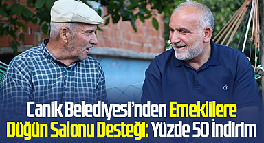 Canik Belediyesi’nden Emeklilere Düğün Salonu Desteği: Yüzde 50 İndirim