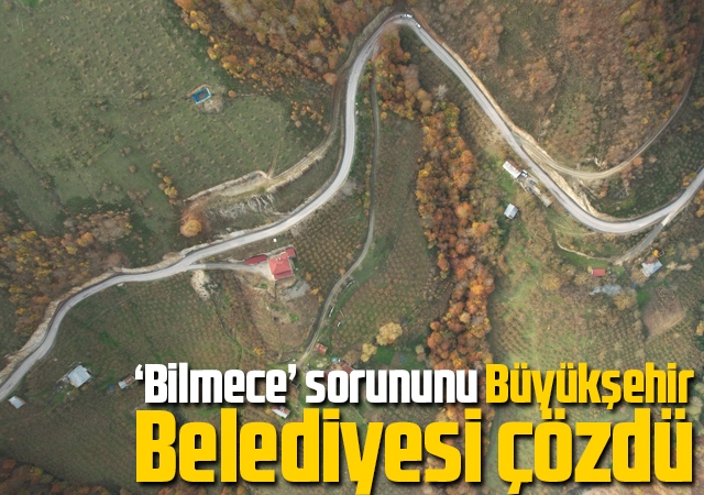 ‘Bilmece’ sorununu Büyükşehir Belediyesi çözdü