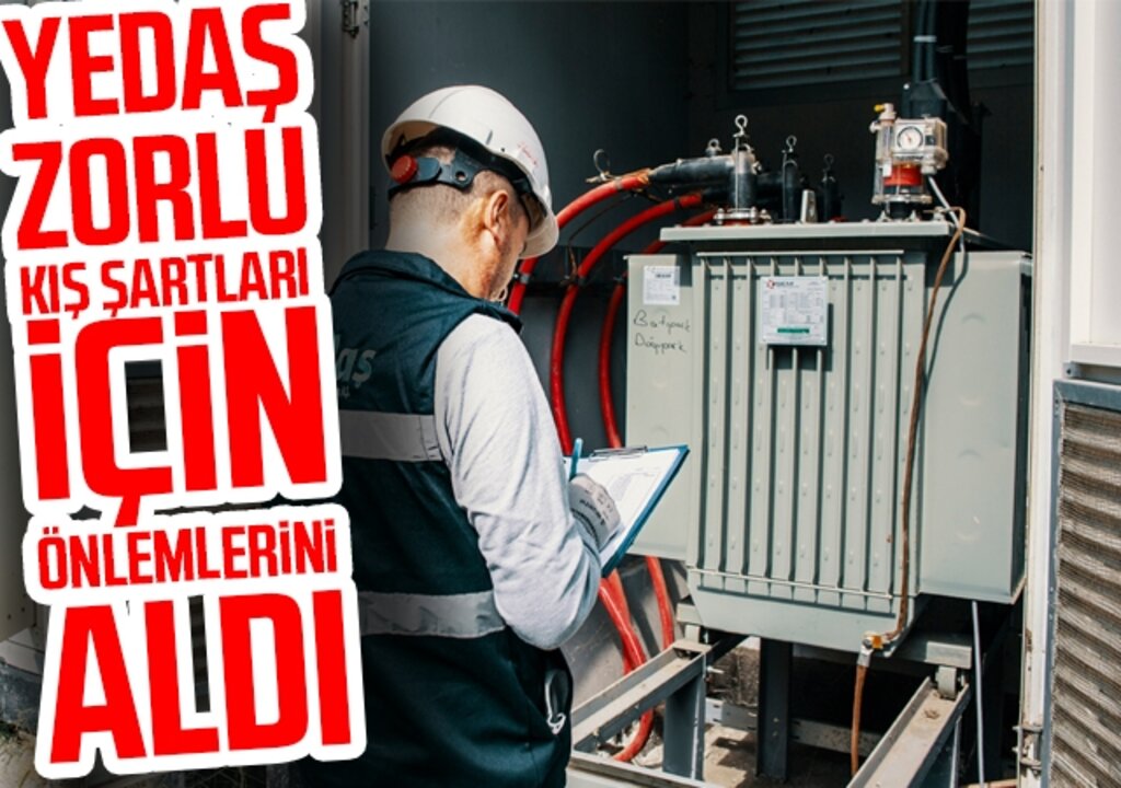 YEDAŞ, Zorlu Kış Şartları İçin Önlemlerini Aldı
