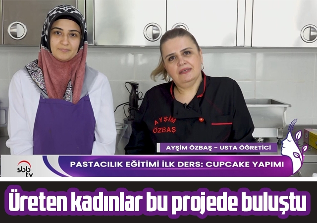 Üreten kadınlar bu projede buluştu