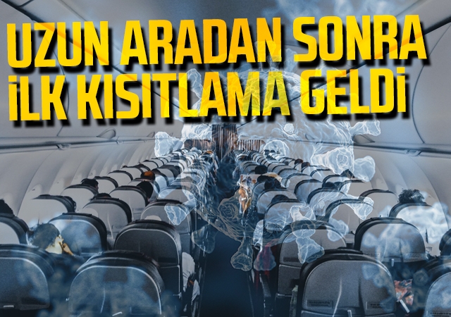Uzun aradan sonra ilk kısıtlama geldi