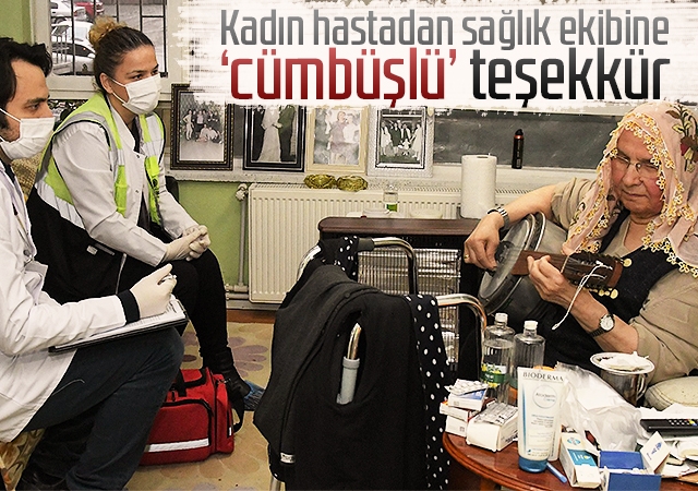 Kadın hastadan sağlık ekibine ‘cümbüşlü’ teşekkür