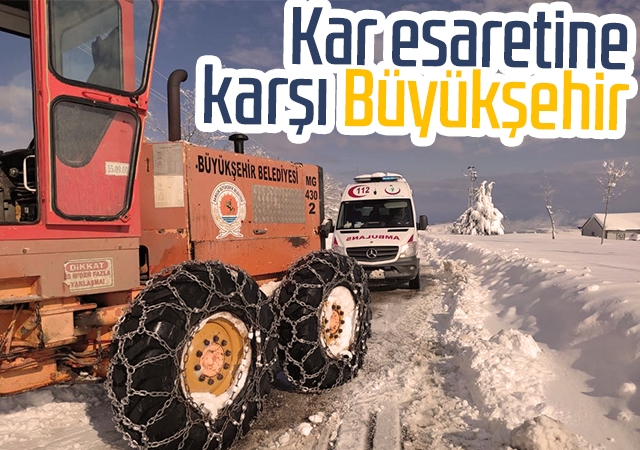 Kar esaretine karşı Büyükşehir