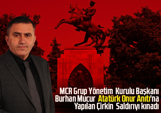Mucur, Atatürk Onur Anıtı'na Yapılan Çirkin Saldırıyı kınadı