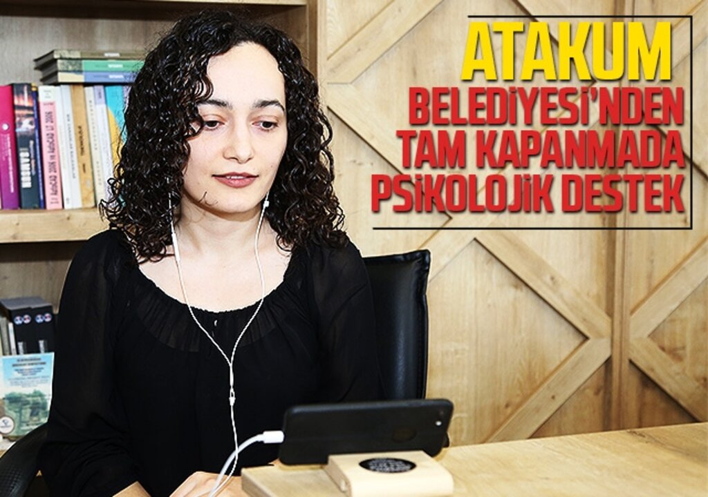 Atakum Belediyesi’nden tam kapanmada psikolojik destek