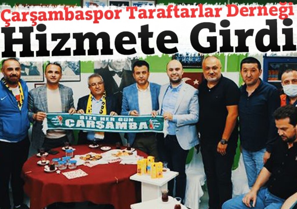 Çarşambaspor Taraftarlar Derneği Hizmete Girdi