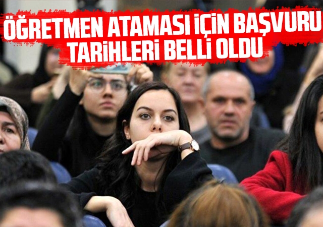 15 bin öğretmen ataması için başvuru tarihleri belli oldu