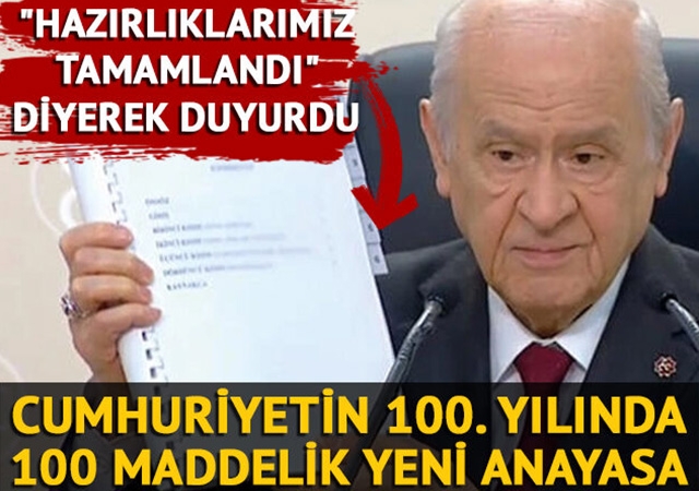 Bahçeli'den 100 maddelik yeni anayasa önerisi: Hazırlık aşaması tamamlanmıştır