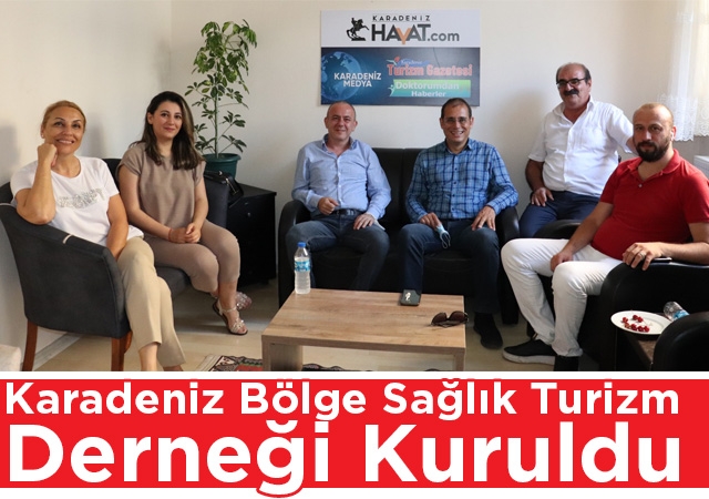 Karadeniz Bölge Sağlık Turizm Derneği Kuruldu