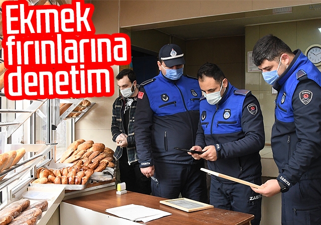 Ekmek fırınlarına denetim
