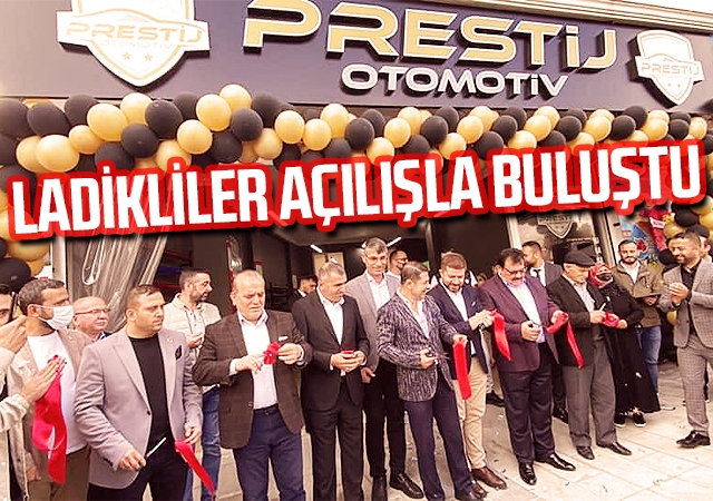 Ladikliler Açılışla Buluştu