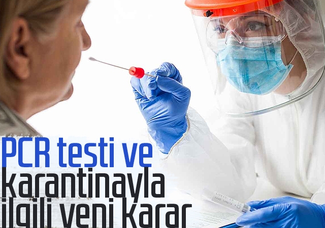 Bilim Kurulu sonrası Bakan Koca'dan PCR testi ve karantinayla ilgili yeni karar