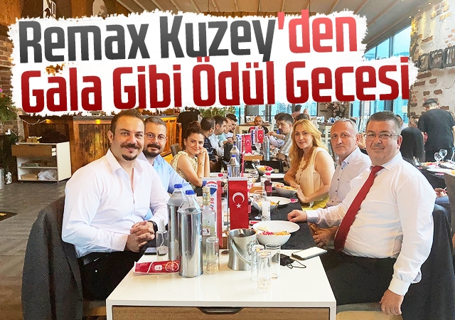 Remax Kuzey'den Gala Gibi Ödül Gecesi