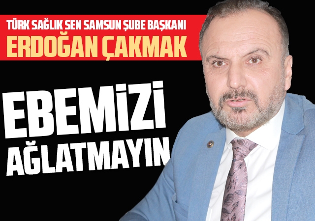 Ebemizi Ağlatmayın