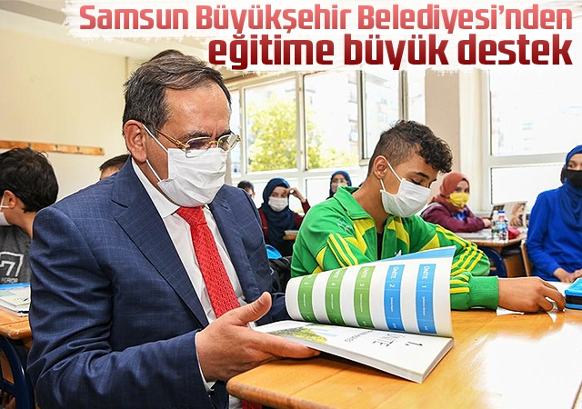 Samsun Büyükşehir Belediyesi’nden eğitime büyük destek