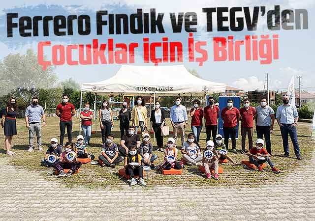 Ferrero Fındık ve TEGV’den Çocuklar için İş Birliği