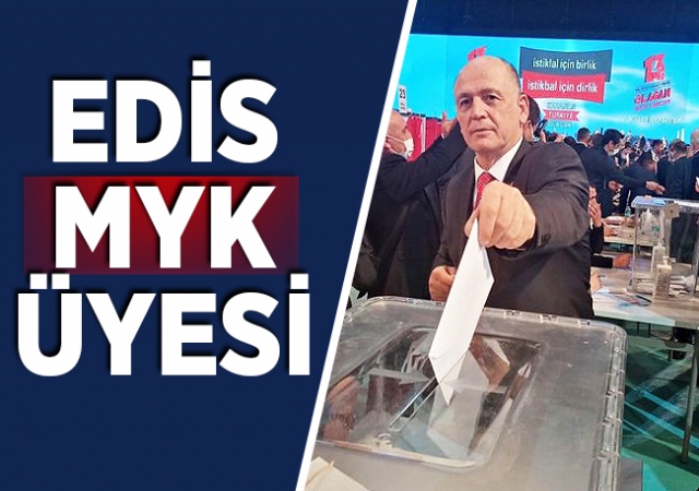 Edis MYK Üyesi