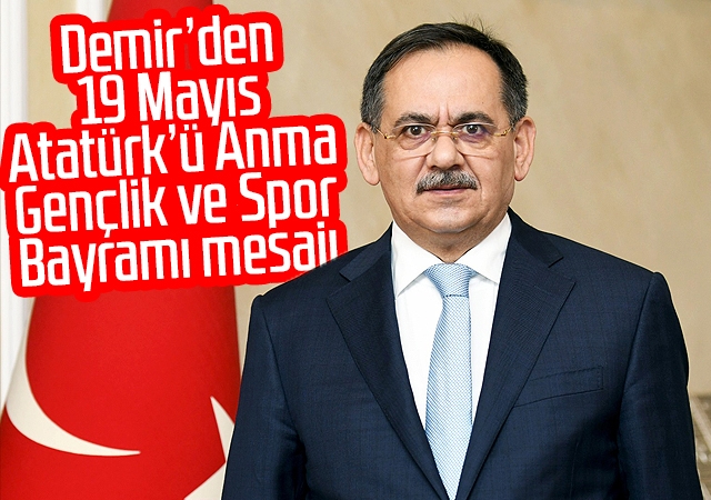 Mustafa Demir’den 19 Mayıs Atatürk’ü Anma, Gençlik ve Spor Bayramı mesajı;