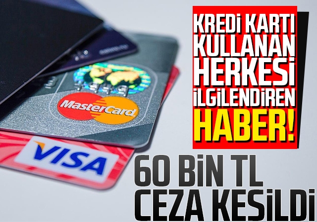 Kredi kartı kullanan herkesi ilgilendiren haber!