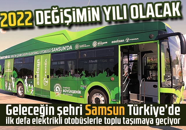 2022 değişimin yılı olacak