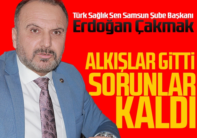 Alkışlar Gitti Sorunlar Kaldı