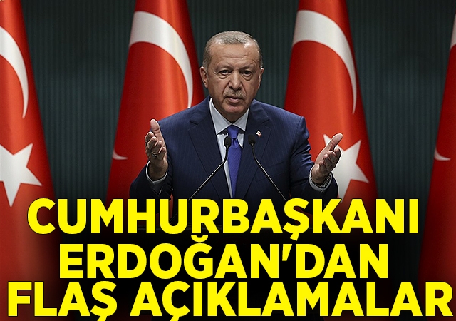 Son Dakika: Cumhurbaşkanı Erdoğan'dan Kabine toplantısı sonrası önemli açıklamalar