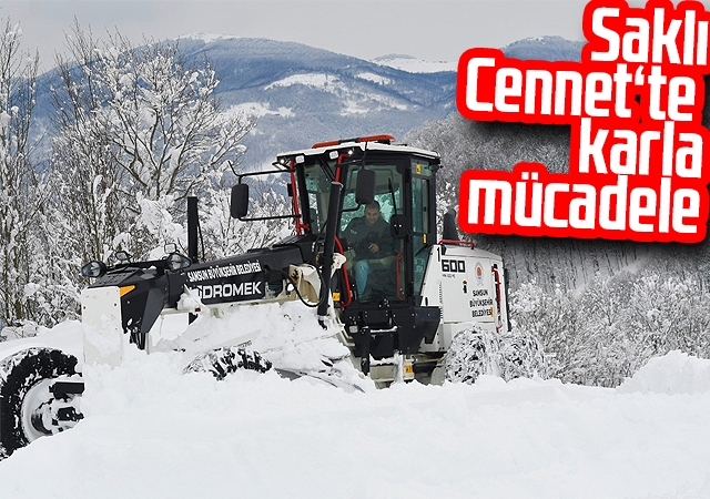 Saklı Cennet‘te karla mücadele