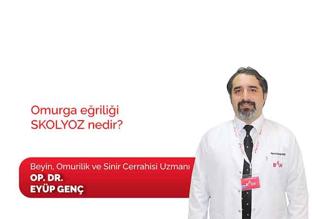 Omurga eğriliği SKOLYOZ nedir?
