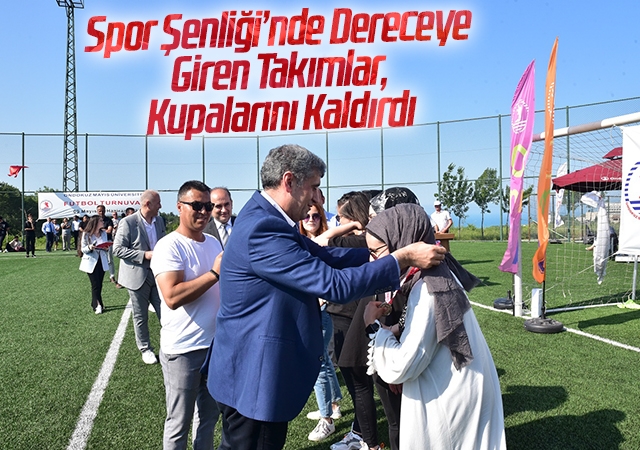 Samsun'da Spor Şenliği’nde Dereceye Giren Takımlar, Kupalarını Kaldırdı