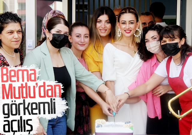 Berna Mutlu’dan görkemli açılış
